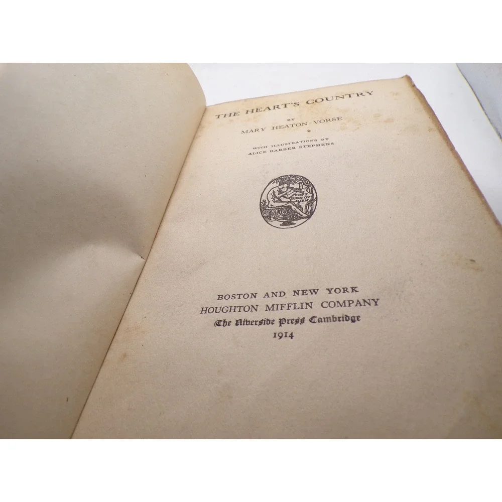 1914 The Hearts Country Mary Heaton Vorse 1st Ed Alice Barber Stephens Book